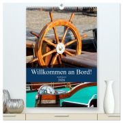 Cover-Bild zum Titel 'Willkommen an Bord! Schiffsdetails 2026 (hochwertiger Premium Wandkalender 2026 DIN A2 hoch), Kunstdruck in Hochglanz' von 'Peter Hebgen'