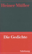Cover-Bild zum Titel 'Werke 01. Die Gedichte' von 'Heiner Müller'