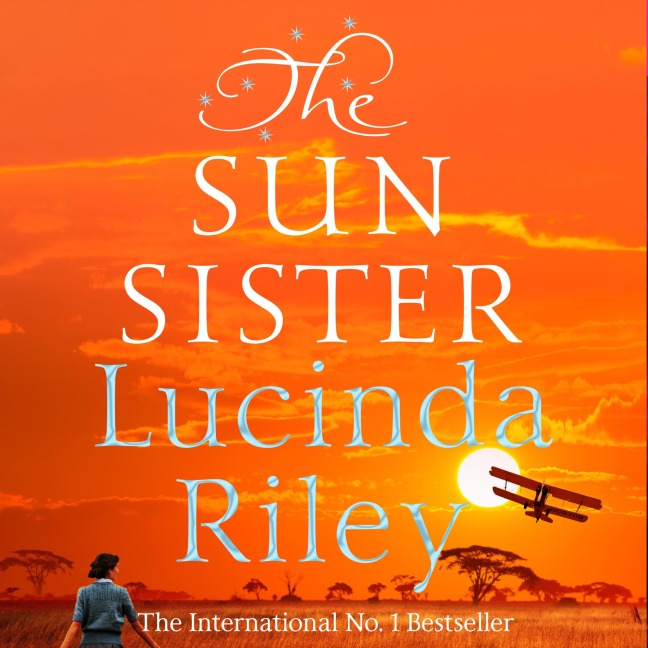 The Sun Sister - Lucinda Riley