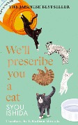 Cover-Bild zum Titel 'We'll Prescribe You a Cat' von 'Syou Ishida'