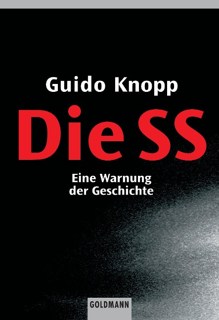 Die SS - Guido Knopp
