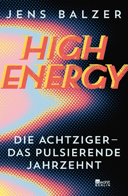 High Energy - Jens Balzer