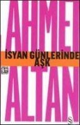 Isyan Günlerinde Ask Cep Boy - Ahmet Altan
