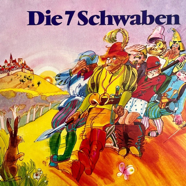 Die 7 Schwaben - Brüder Grimm, Wolf-Dietrich Sprenger