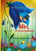 Cover-Bild zum Titel 'Miri, die kleine Blumenelfe' von 'Barbara Bilgoni'