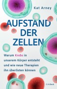 Cover-Bild zum Titel 'Aufstand der Zellen' von 'Kat Arney'