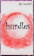 Cover-Bild zum Titel 'Hurdles (Chance Encounters, #1)' von 'Alp Mortal'
