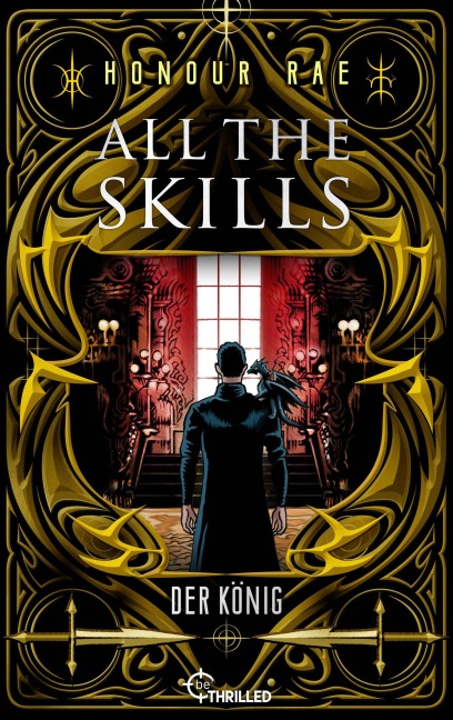 All the Skills - Der König - Honour Rae