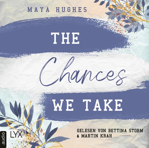 The Chances We Take - Maya Hughes