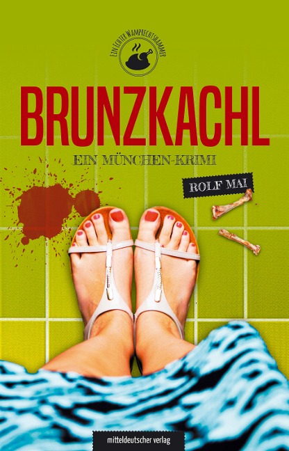 Brunzkachl - Rolf Mai