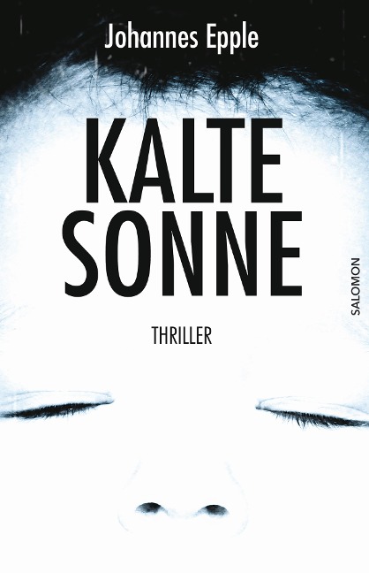 Kalte Sonne - Johannes Epple
