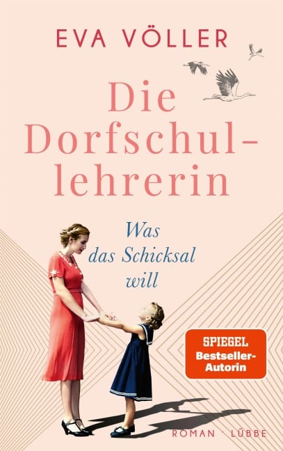 Die Dorfschullehrerin 02. Was das Schicksal will - Eva Völler