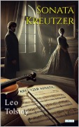 Cover-Bild zum Titel 'Sonata a Kreutzer' von 'Leo Tolstoy'