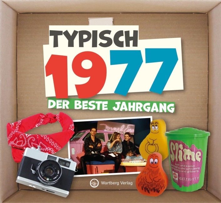 Typisch 1977 - Der beste Jahrgang - 