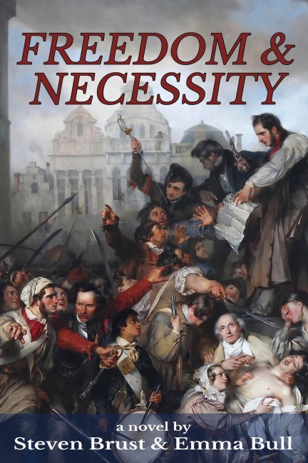 Freedom & Necessity - Steven Brust, Emma Bull