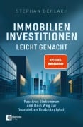 Cover-Bild zum Titel 'Immobilien Investitionen leicht gemacht' von 'Stephan Gerlach'