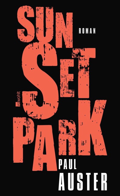 Sunset Park - Paul Auster