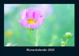 Cover-Bild zum Titel 'Blumenkalender 2025 Fotokalender DIN A4' von 'Tobias Becker'