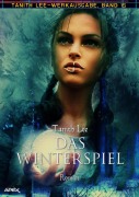 Cover-Bild zum Titel 'DAS WINTERSPIEL' von 'Tanith Lee'