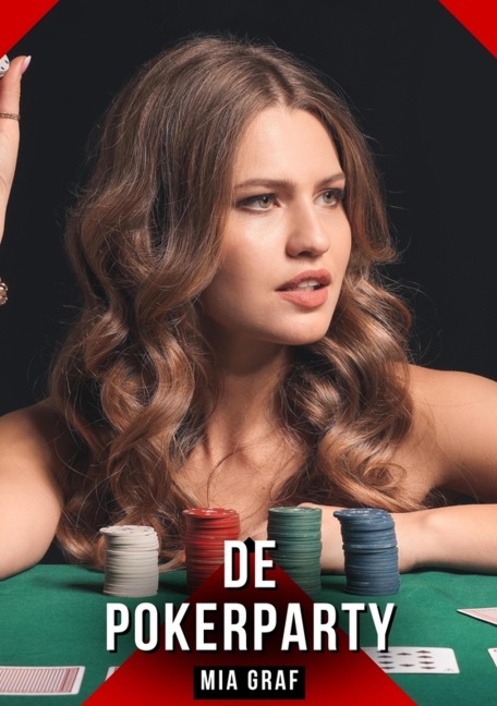 De Pokerparty - Mia Graf