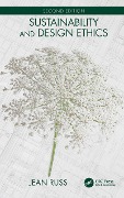 Cover-Bild zum Titel 'Sustainability and Design Ethics, Second Edition' von 'Jean Russ'