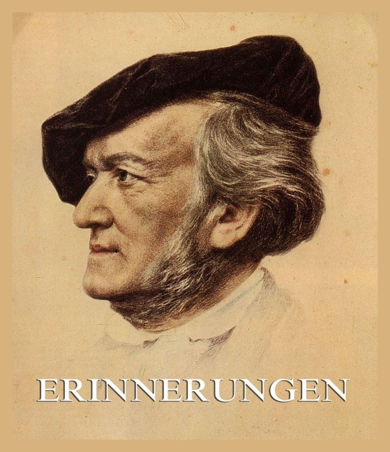 Erinnerungen - Siegfried Wagner