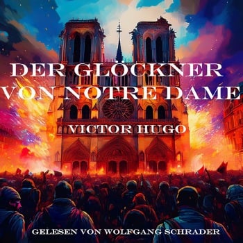 Der Glöckner von Notre Dame - Victor Hugo
