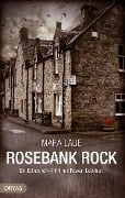 Cover-Bild zum Titel 'Rosebank Rock' von 'Mara Laue'