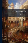 Cover-Bild zum Titel 'Sa'dullah Paa' von 'Galip Mehmet'