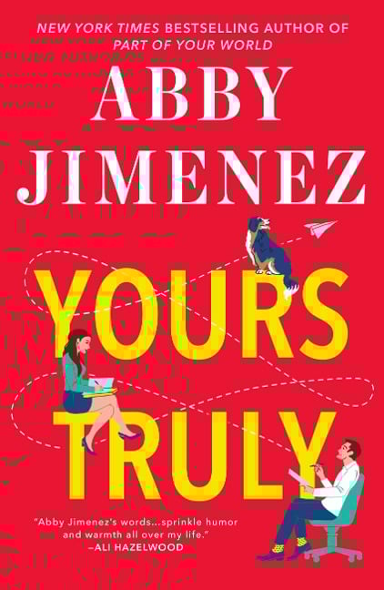 Yours Truly - Abby Jimenez