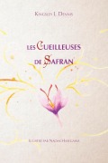 Cover-Bild zum Titel 'Les cueilleuses de Safran' von 'Kingsley L. Dennis'