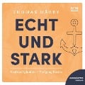 Cover-Bild zum Titel 'Echt und stark' von 'Thomas Härry'