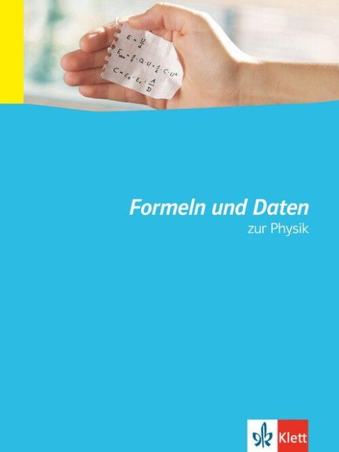 Formeln und Daten zur Physik - 