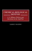 Cover-Bild zum Titel 'Chemical-Biological Defense' von 'Albert J. Mauroni, Al Mauroni'