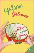Cover-Bild zum Titel 'Yalanin Yalancisi' von 'Serpil Seyhan Gürbüz'