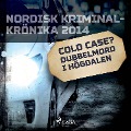 Cover-Bild zum Titel 'Cold case? Dubbelmord i Högdalen' von ''