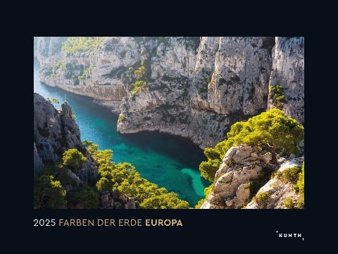 Farben der Erde Europa - KUNTH Wandkalender 2025 - 