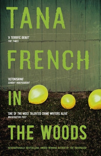 In the Woods - Tana French