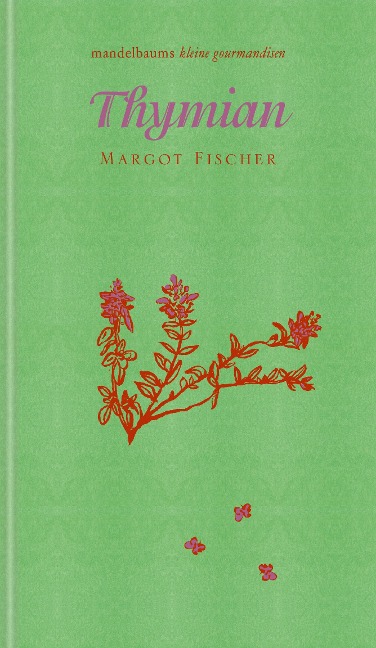 Thymian - Margot Fischer
