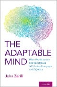 Cover-Bild zum Titel 'The Adaptable Mind' von 'John Zerilli'