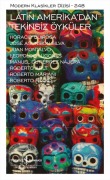 Cover-Bild zum Titel 'Latin Amerikadan Tekinsiz Öyküler Ciltli' von 'Kolektif'