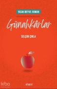 Cover-Bild zum Titel 'Yasak Meyve Roman - Günahkarlar' von 'Selcuk Cikla'