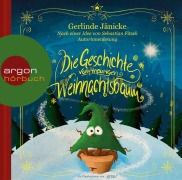 Cover-Bild zum Titel 'Die Geschichte vom traurigen Weihnachtsbaum' von 'Gerlinde Jänicke, Sebastian Fitzek'