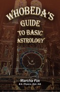 Cover-Bild zum Titel 'Whobeda's Guide to Basic Astrology' von 'Marcha Fox'