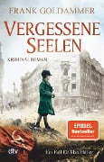 Cover-Bild zum Titel 'Vergessene Seelen' von 'Frank Goldammer'