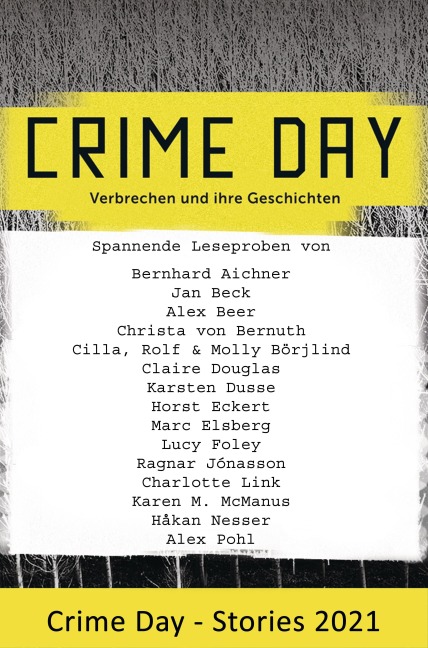 CRIME DAY - Stories 2021 - Bernhard Aichner, Håkan Nesser, Charlotte Link, Molly Börjlind, Claire Douglas