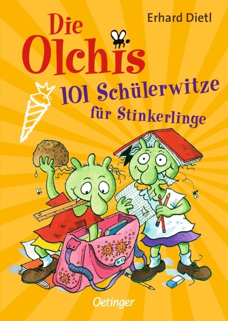 Die Olchis. 101 Schülerwitze für Stinkerlinge - Erhard Dietl