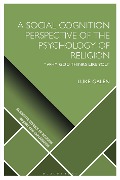 Cover-Bild zum Titel 'A Social Cognition Perspective of the Psychology of Religion' von 'Luke Galen'