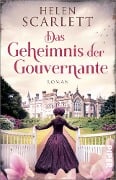 Cover-Bild zum Titel 'Das Geheimnis der Gouvernante' von 'Helen Scarlett'