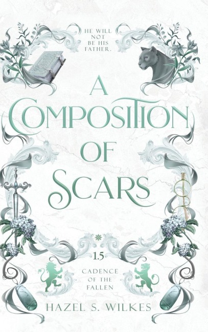 A Composition of Scars - Hazel S Wilkes